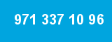 971 337 10 96